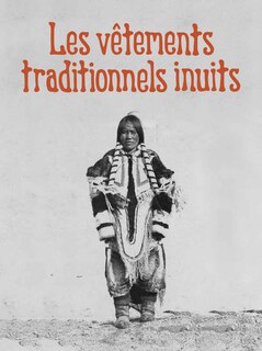 Front cover_Traditional Inuit Clothing