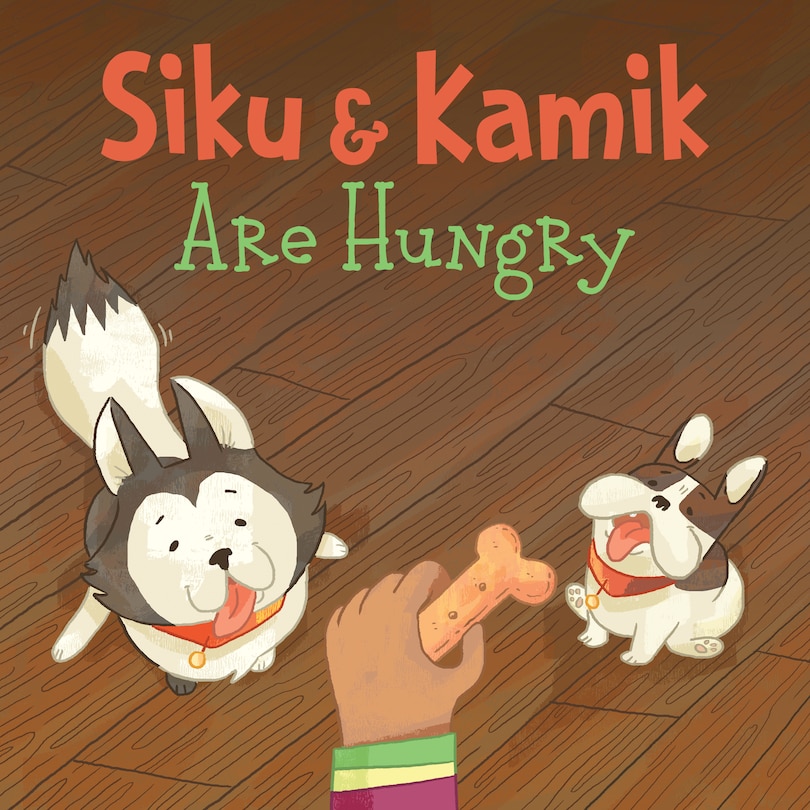 Front cover_Siku And Kamik Are Hungry