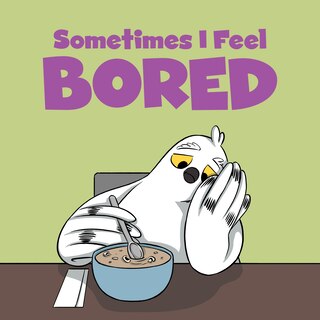 Couverture_Sometimes I Feel Bored