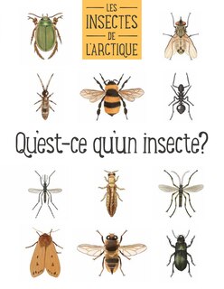 Front cover_Insects of the Arctic: What Is an Insect?