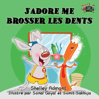 Front cover_J'adore me brosser les dents