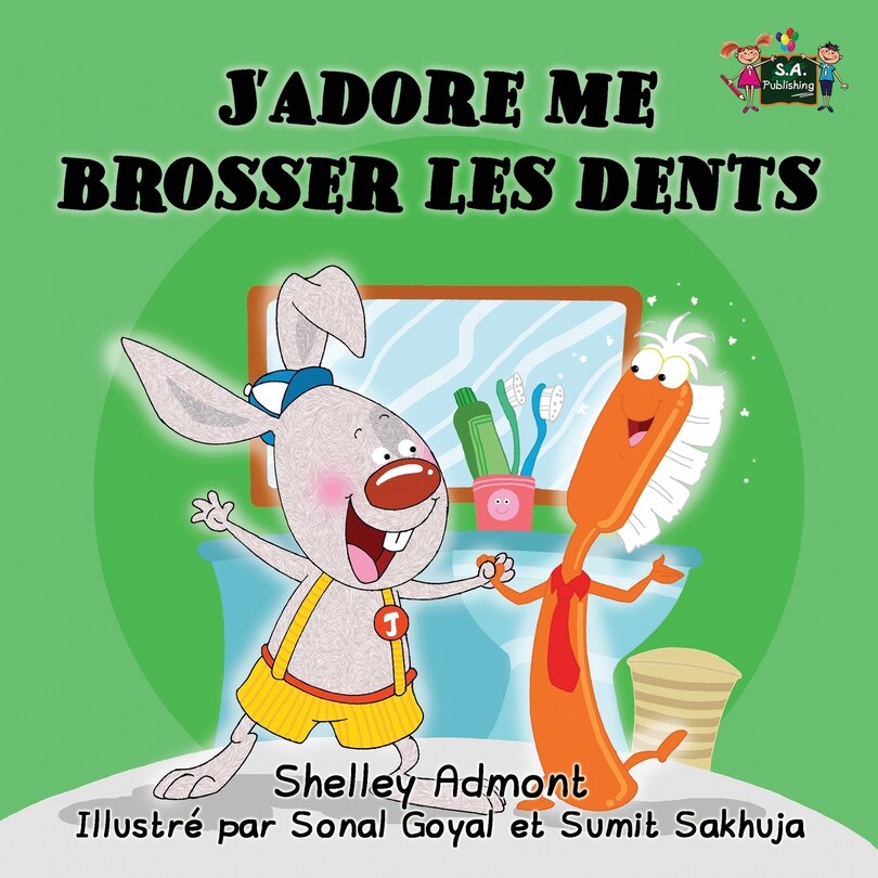 Front cover_J'adore me brosser les dents