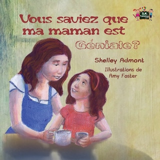 Front cover_Vous saviez que ma maman est géniale?