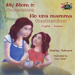 Couverture_My Mom is Awesome Ho una mamma fantastica