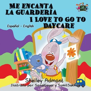 Front cover_Me encanta la guardería I Love to Go to Daycare