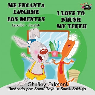Couverture_Me encanta lavarme los dientes I Love to Brush My Teeth