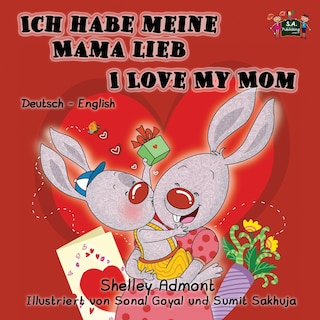 Front cover_Ich habe meine Mama lieb I Love My Mom