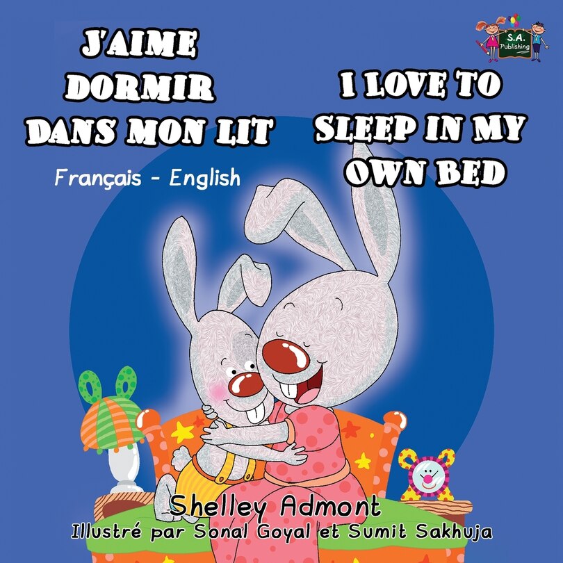 Couverture_J'aime dormir dans mon lit I Love to Sleep in My Own Bed