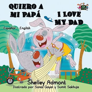 Couverture_Quiero a mi Papá I Love My Dad