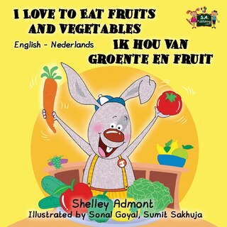 Couverture_I Love to Eat Fruits and Vegetables Ik hou van groente en fruit