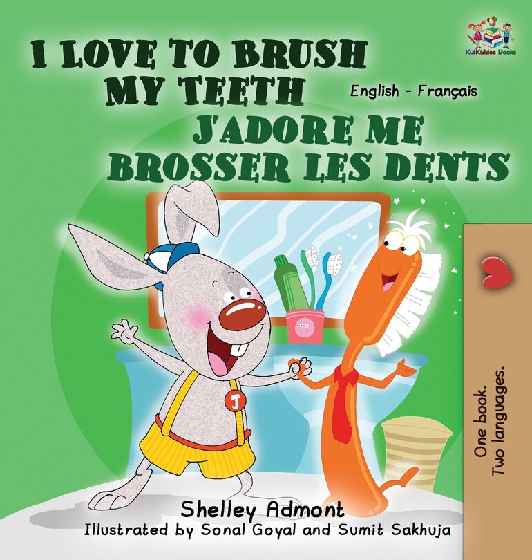 Front cover_I Love to Brush My Teeth J'adore me brosser les dents
