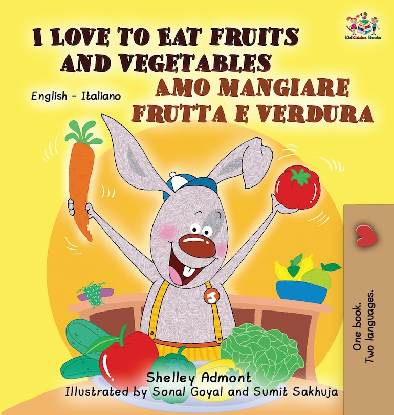 Couverture_I Love to Eat Fruits and Vegetables Amo mangiare frutta e verdura