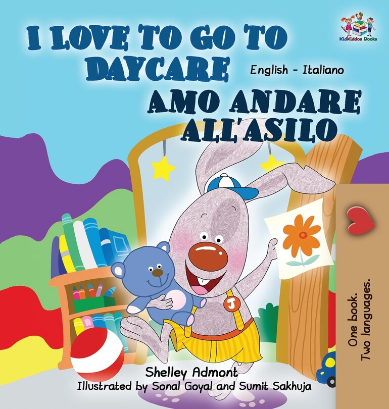 Front cover_I Love to Go to Daycare Amo andare all'asilo