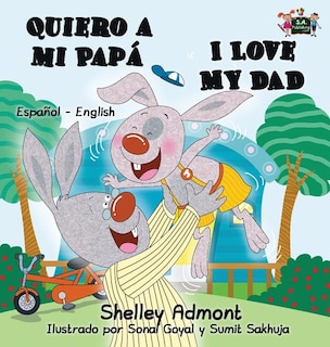Front cover_Quiero a mi Papá I Love My Dad