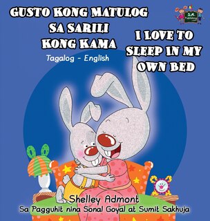Couverture_Gusto Kong Matulog Sa Sarili Kong Kama I Love to Sleep in My Own Bed