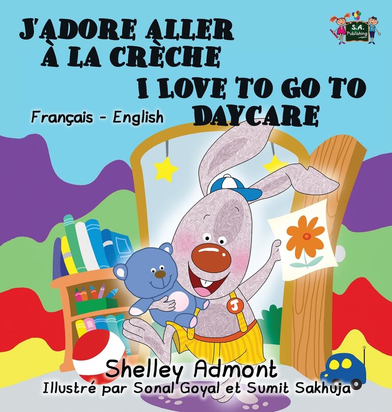 Front cover_J'adore aller à la crèche I Love to Go to Daycare