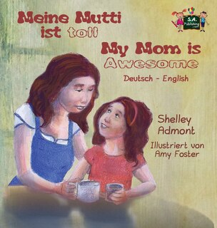 Front cover_Meine Mutti ist toll My Mom is Awesome