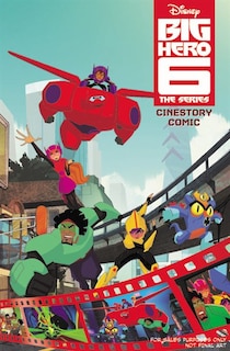 Front cover_Disney Big Hero 6 The Series Cinestory Comic