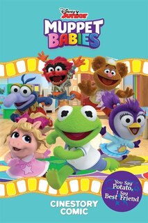 Front cover_Disney Muppet Babies: You Say Potato, I Say Best Friend