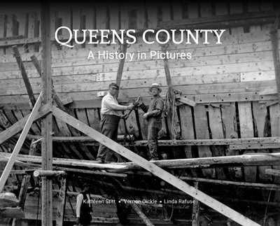 Queens County: A History In Pictures