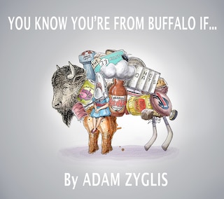 Front cover_You Know You're From Buffalo If...