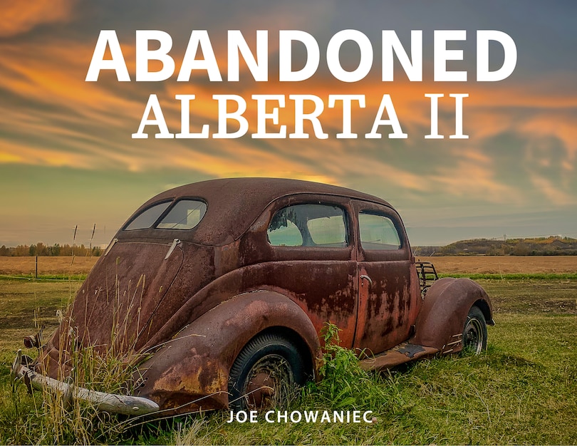 Front cover_Abandoned Alberta II