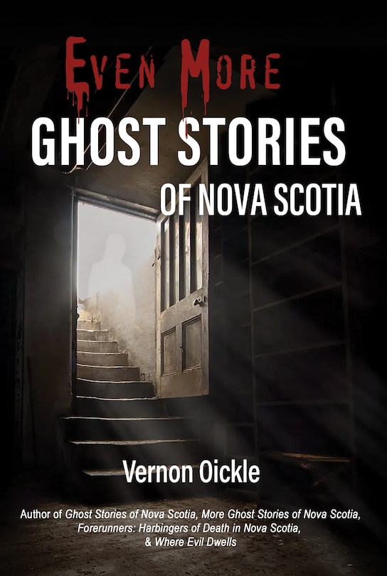 Front cover_Even More Ghost Stories of Nova Scotia
