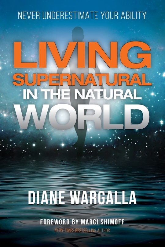 Front cover_Living Supernatural in the Natural World