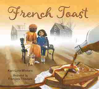 French Toast by Kari-Lynn Winters