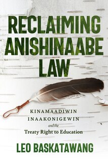 Couverture_Reclaiming Anishinaabe Law