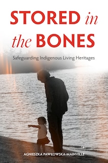 Front cover_Stored in the Bones