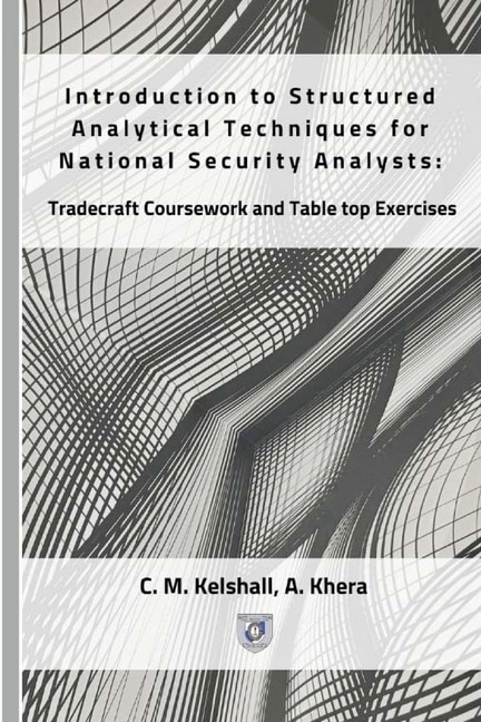 Front cover_Introduction to Structured Analytical Techniques for National Security Analysts