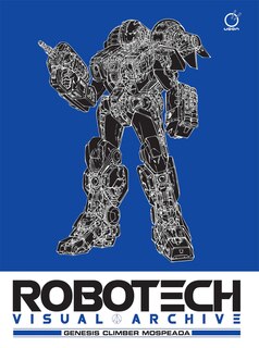 Front cover_Robotech Visual Archive: Genesis Climber Mospeada