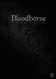 Bloodborne Official Artworks by Sony