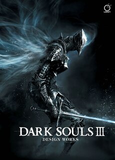 Front cover_Dark Souls Iii: Design Works