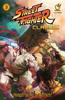 Couverture_Street Fighter Classic Paperback Volume 3: Fighter's Destiny