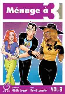 Ménage À 3 Volume 3 de David Lumsdon