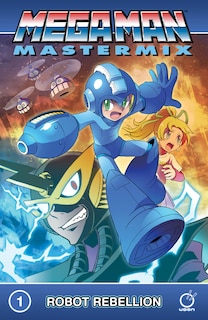 Front cover_Mega Man Mastermix Volume 1: Robot Rebellion