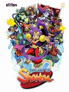 The Art Of Shantae de Wayforward