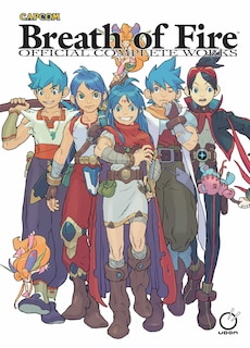 Front cover_Breath of Fire: Official Complete Works (Hardcover)