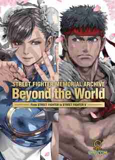 Street Fighter Memorial Archive: Beyond The World by Kinu Capcom
