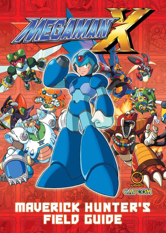 Couverture_Mega Man X: Maverick Hunter's Field Guide (Hardcover)