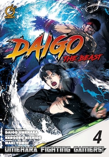 Daigo The Beast: Umehara Fighting Gamers! Volume 4