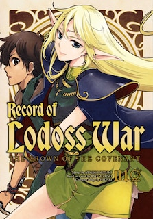 Record of Lodoss War: The Crown of the Covenant Volume 1