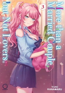 Front cover_More than a Married Couple, but Not Lovers Volume 3