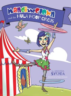 Front cover_Mandi the Clown and the Hula Hoop Circus
