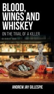 Front cover_Blood, Wings and Whiskey