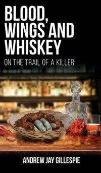 Front cover_Blood, Wings and Whiskey