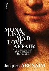 Mona Lisa's Mad Love Affair