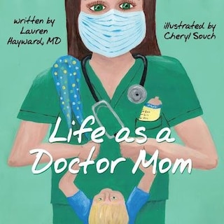 Front cover_Life as a Doctor Mom